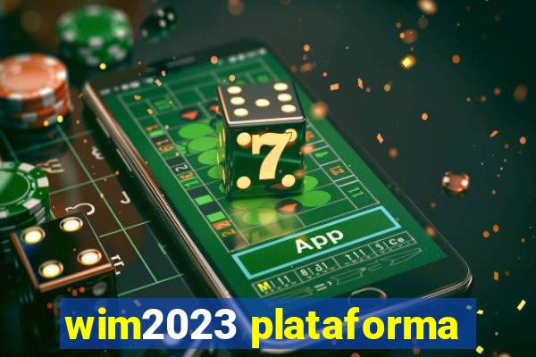 wim2023 plataforma